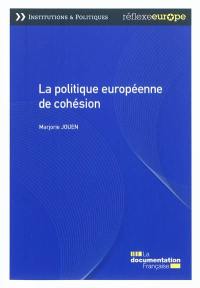 La politique européenne de cohésion