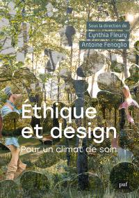 Ethique et design : pour un climat de soin