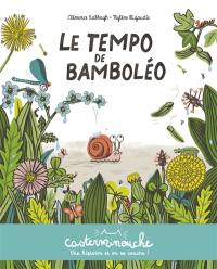 Le tempo de Bamboléo