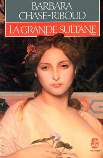 La Grande sultane