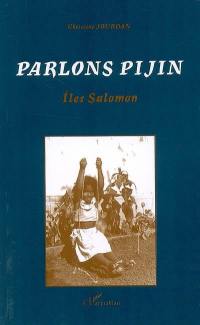 Parlons pijin : îles Salomon