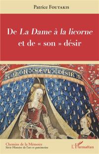 De La dame à la licorne et de son désir