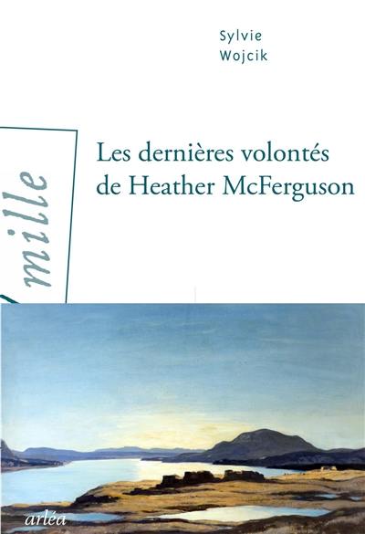 Les dernières volontés de Heather McFerguson