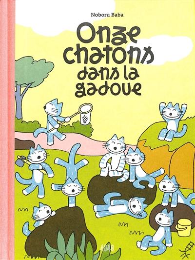 Onze chatons. Onze chatons dans la gadoue