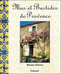 Mas et bastides de Provence