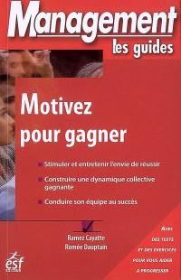 Motivez pour gagner