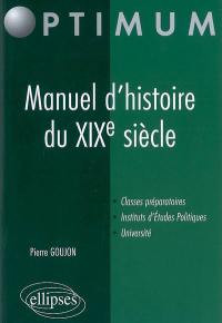 Manuel d'histoire du XIXe siècle