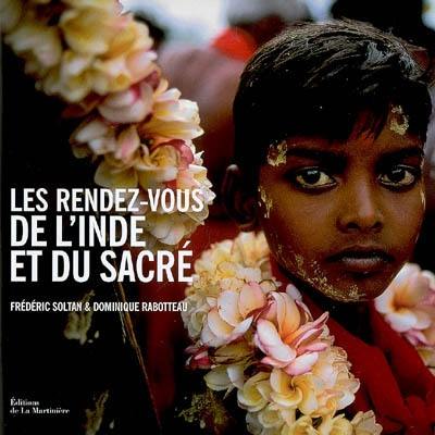 Les rendez-vous de l'Inde et du sacré