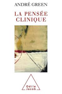 La pensée clinique