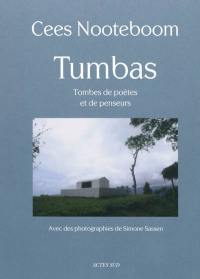 Tumbas : tombes de poètes et de penseurs