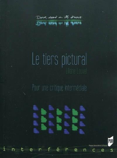 Le tiers pictural : pour une critique intermédiale