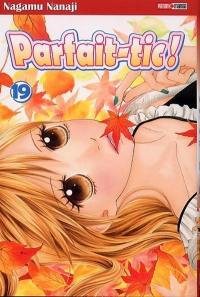 Parfait-tic !. Vol. 19