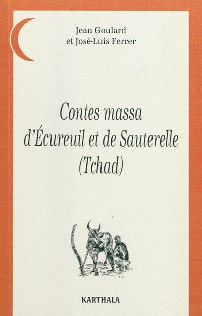 Contes massa d'écureuil et de sauterelle (Tchad)