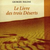 Le livre des trois déserts