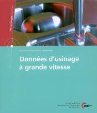 Données d'usinage à grande vitesse