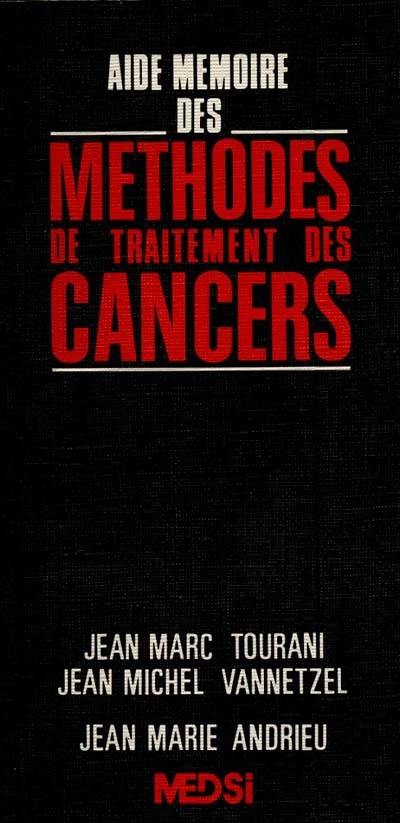 Aide-mémoire des méthodes de traitement des cancers