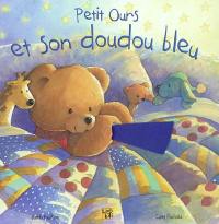 Petit Ours et son doudou bleu