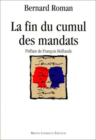 La fin du cumul des mandats