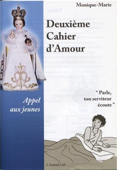 Cahier d'amour. Deuxième cahier d'amour : appel aux jeunes