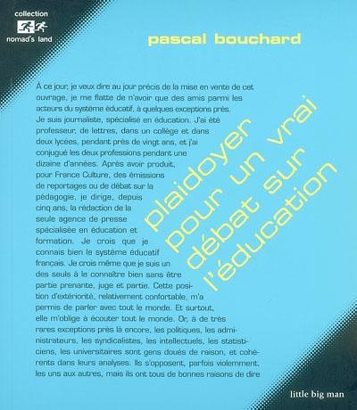 Plaidoyer pour un vrai débat sur l'éducation : les vraies questions sur l'école