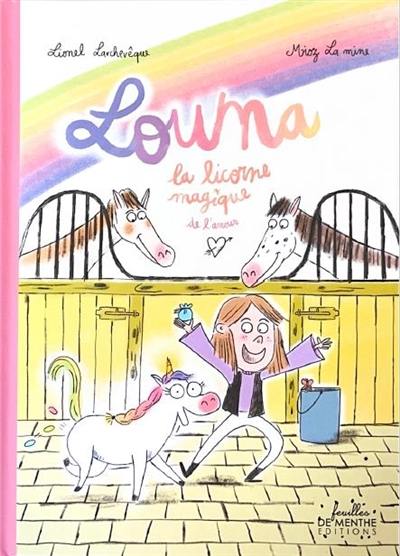 Louna la licorne magique de l'amour