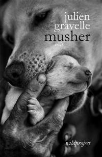 Musher : récit