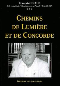 Chemins de lumière et de concorde