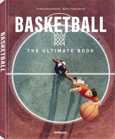 Basketball : The Ultimate Book