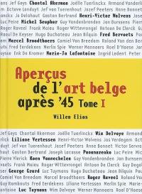 Aperçus de l'art belge après '45. Vol. 1