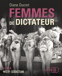 Femmes de dictateur