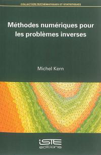 Méthodes numériques pour les problèmes inverses