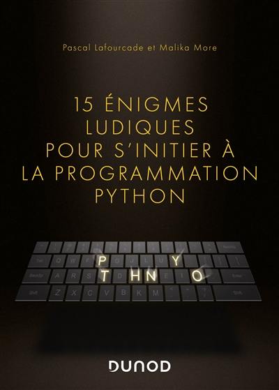 15 énigmes ludiques pour s'initier à la programmation Python