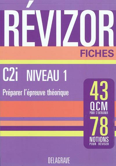 C2i, niveau 1 : préparer l'épreuve théorique