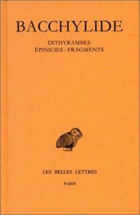 Dithyrambes, épinicies, fragments