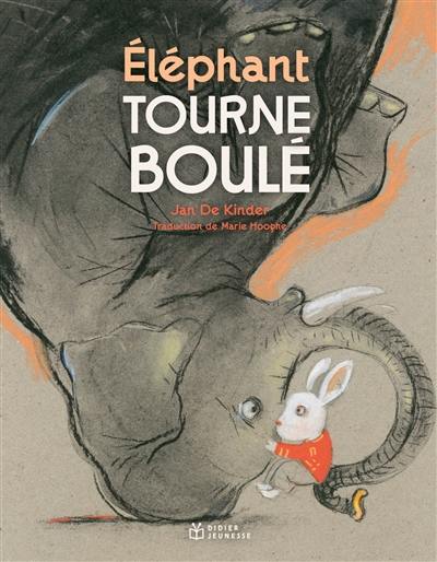 Eléphant tourneboulé