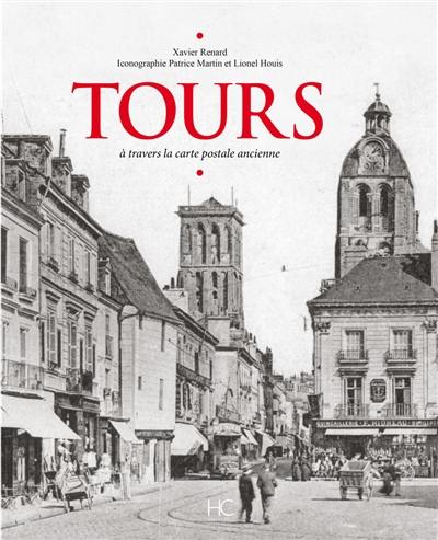 Tours à travers la carte postale ancienne