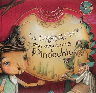 Le grand livre des aventures de Pinocchio