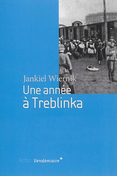 Une année à Treblinka