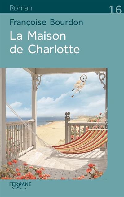 La maison de Charlotte