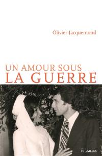 Un amour sous la guerre