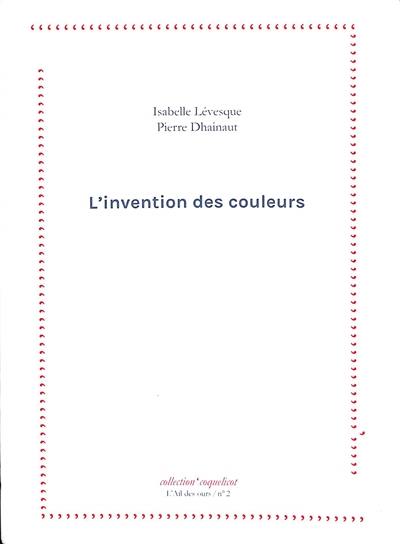 L'invention des couleurs