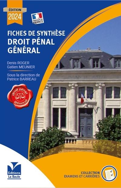 Fiches de synthèse de droit pénal général