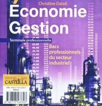 Economie gestion, terminale professionnelle : bacs professionnels du secteur industriel