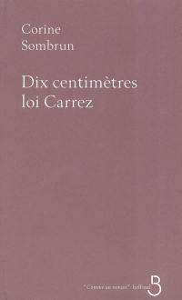 Dix centimètres loi Carrez