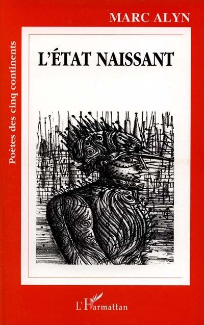 L'état naissant