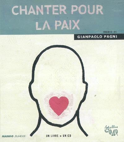 Chanter pour la paix