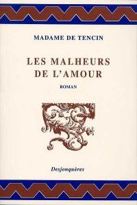 Les malheurs de l'amour