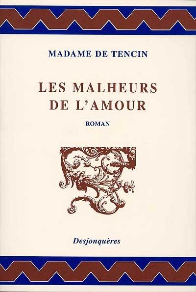 Les malheurs de l'amour