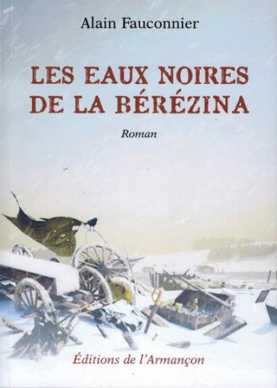 Les eaux noires de la Bérézina