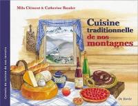 Cuisine traditionnelle de nos montagnes